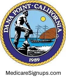 Enroll in a Dana Point California Medicare Plan.