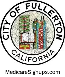 Enroll in a Fullerton California Medicare Plan.