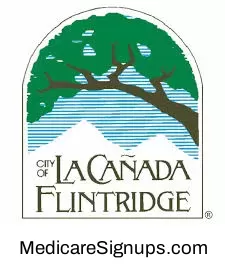 Enroll in a La Cañada Flintridge California Medicare Plan.