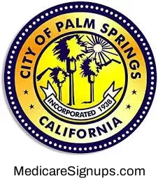 Enroll in a Palm Springs California Medicare Plan.