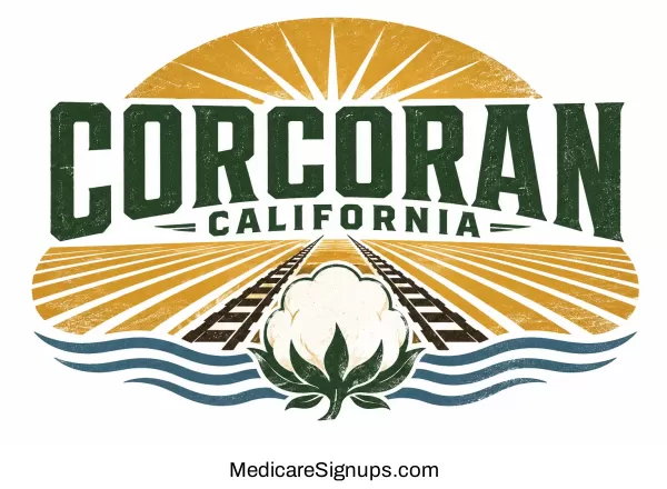 Enroll in a Corcoran California Medicare Plan.