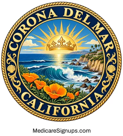 Enroll in a Corona Del Mar California Medicare Plan.