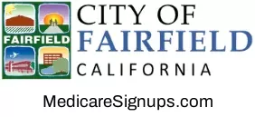 Enroll in a Fairfield California Medicare Plan.