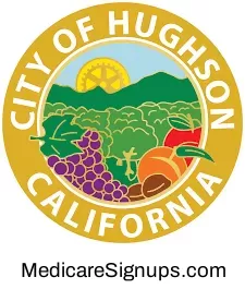 Enroll in a Hughson California Medicare Plan.