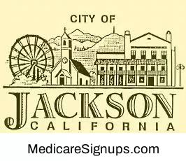 Enroll in a Jackson California Medicare Plan.