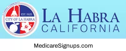 Enroll in a La Habra California Medicare Plan.
