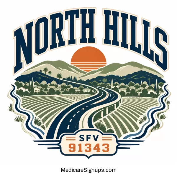 Enroll in a North Hills California Medicare Plan.