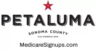 Enroll in a Petaluma California Medicare Plan.