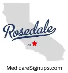 Enroll in a Rosedale California Medicare Plan.