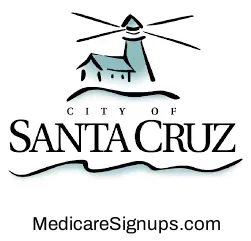 Enroll in a Santa Cruz California Medicare Plan.