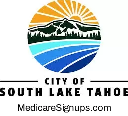 Enroll in a South Lake Tahoe California Medicare Plan.