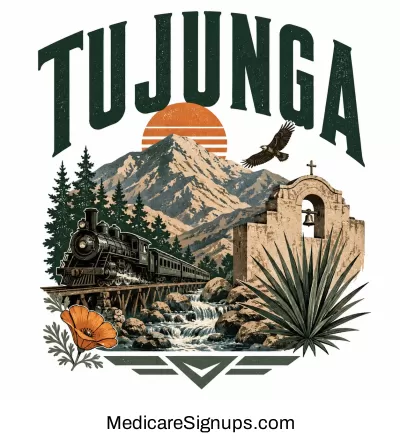 Enroll in a Tujunga California Medicare Plan.