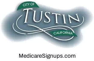 Enroll in a Tustin California Medicare Plan.